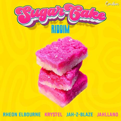 Sugar Cake ft. Jahllano | Boomplay Music