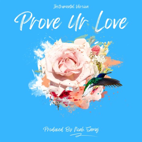 Prove Ur Love (Instrumental Version) | Boomplay Music