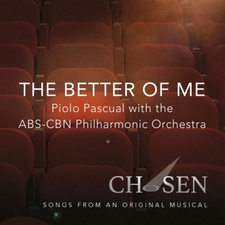 The Better of Me ft. ABS-CBN Philharmonic Orchestra & Sachi Ingles | Boomplay Music