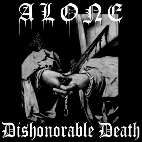 Dishonorable Death | Boomplay Music