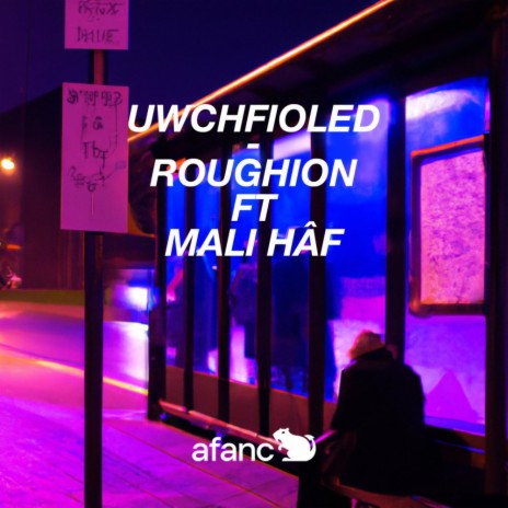 Uwchfioled (Club Mix) ft. Mali Hâf | Boomplay Music