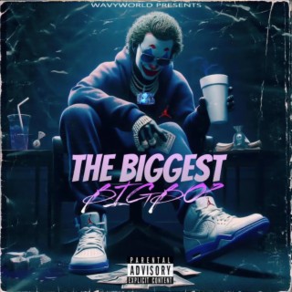 The Biggest