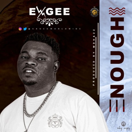 Exgee-Enough | Boomplay Music