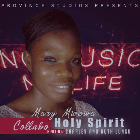 Holy Spirit ft. Brother Charles & Ruth Lungu | Boomplay Music