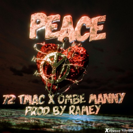Peace ft. OMBE Manny | Boomplay Music