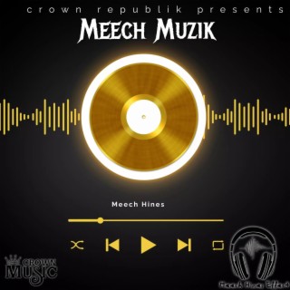 Meech Muzik