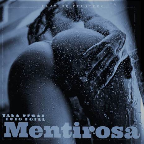 Mentirosa | Boomplay Music