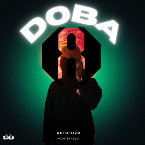 DOBA ft. Montekarlo | Boomplay Music