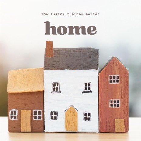 Home ft. Aidan Salier | Boomplay Music