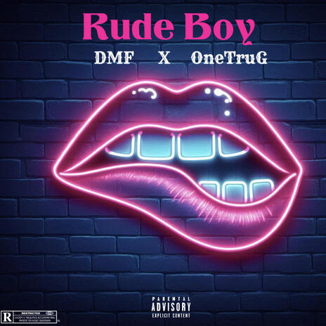 Rude Boy ft. OneTruG | Boomplay Music