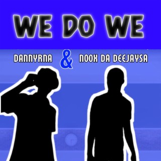 WE DO WE