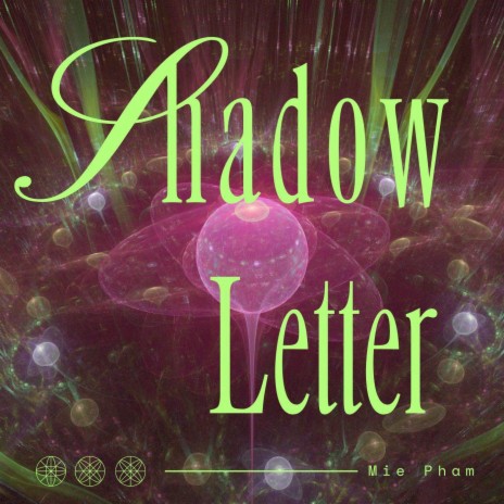 Shadow Letter