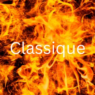 CLASSIQUE DE FEU (J'COMPRENDS PAS)