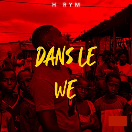Dans le we | Boomplay Music