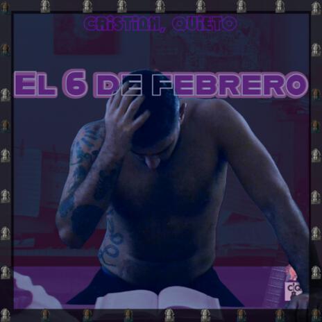 El 6 de febrero | Boomplay Music