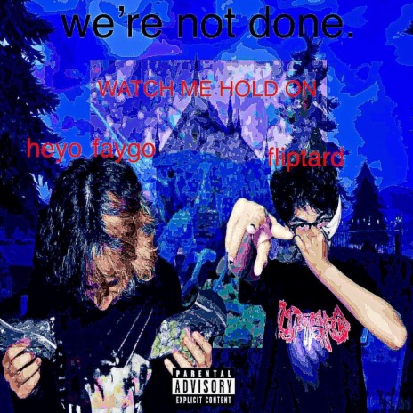 we're not done. ft. Fliptard | Boomplay Music