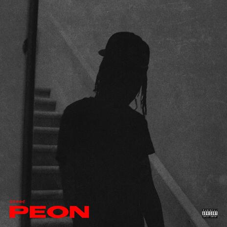 PEON | Boomplay Music