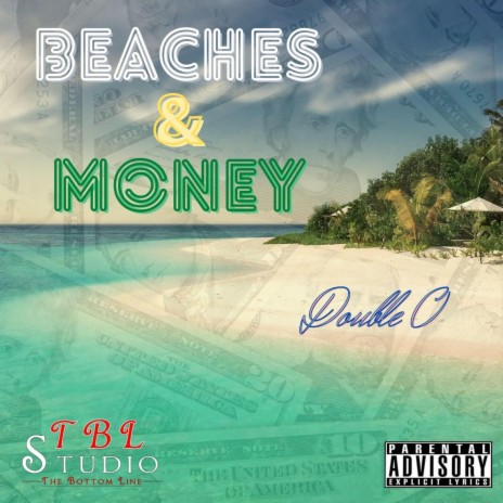 Beaches And Money | Boomplay Music