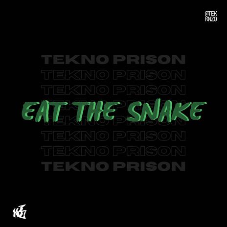 EAT THE SNAKE | Boomplay Music