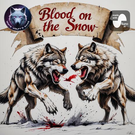 Blood on the Snow | Boomplay Music