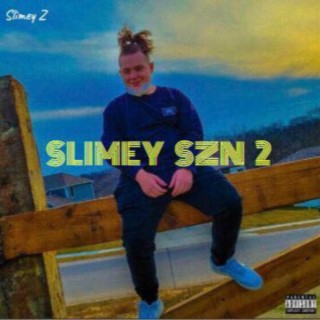 SLIMEY SZN 2