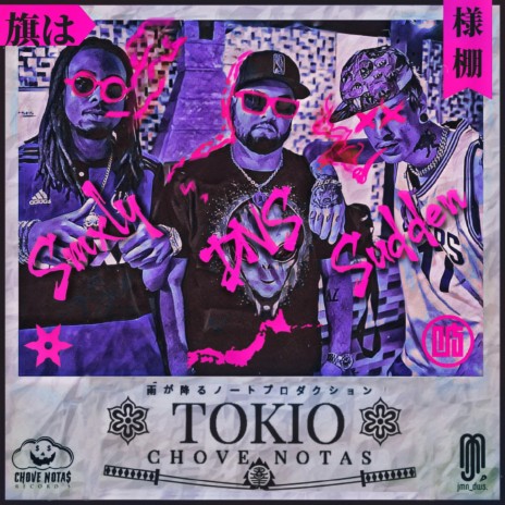 Tokio ft. Dns & Smxly | Boomplay Music