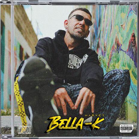 BELLA-K | Boomplay Music