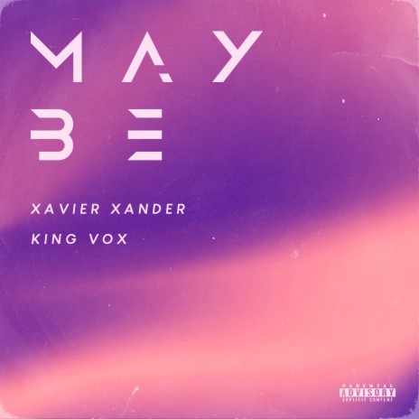 Maybe ft. King Vox | Boomplay Music