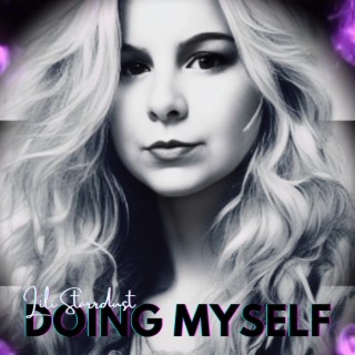 Doing Myself lyrics | Boomplay Music