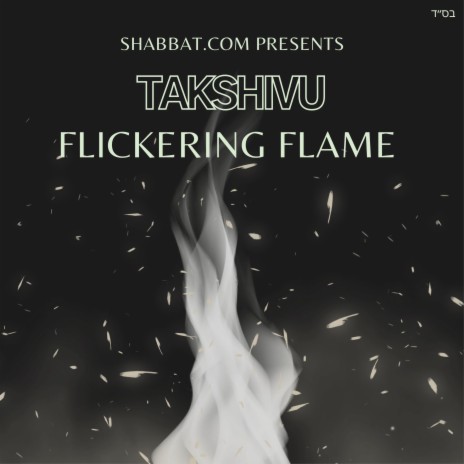 Flickering Flame | Boomplay Music