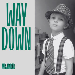 Way Down lyrics | Boomplay Music