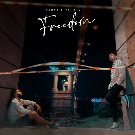 Freedom ft. Riml | Boomplay Music