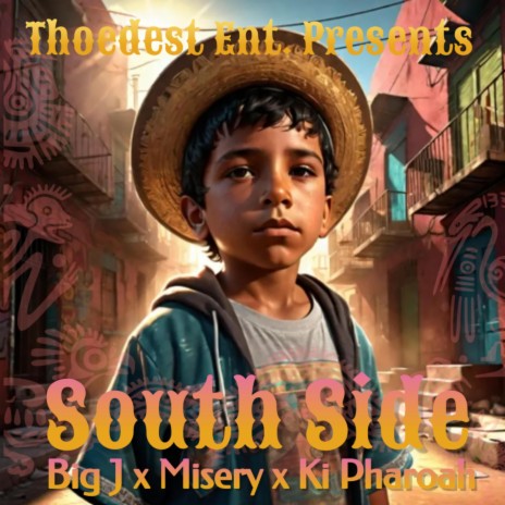 South Side ft. Ki Pharoah & Big J | Boomplay Music
