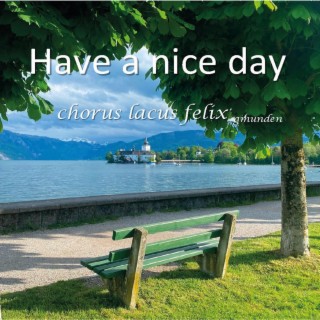 Have a Nice Day