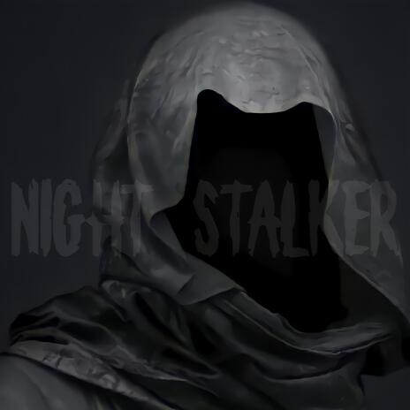 Night Stalker | Boomplay Music