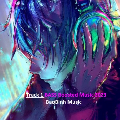 Track1 Bass Boosted Music 2023 Car Music | Boomplay Music