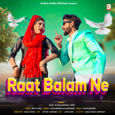 Raat Balam Ne | Boomplay Music