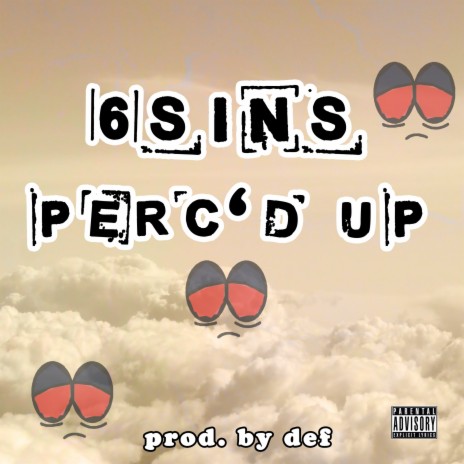 Perc'd Up | Boomplay Music