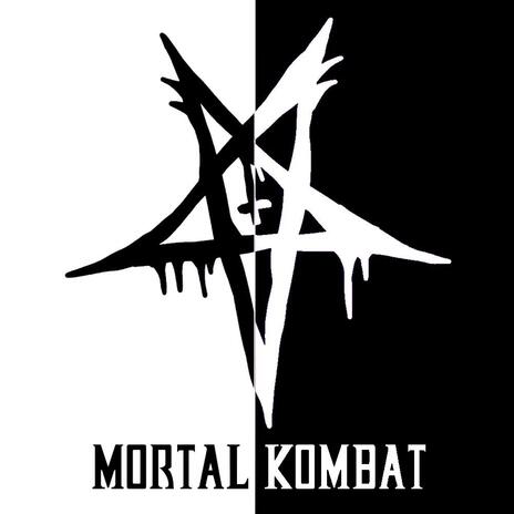 MORTAL KOMBAT | Boomplay Music