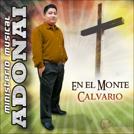 En el Monte Calvario | Boomplay Music