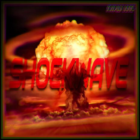 SHOCKWAVE | Boomplay Music