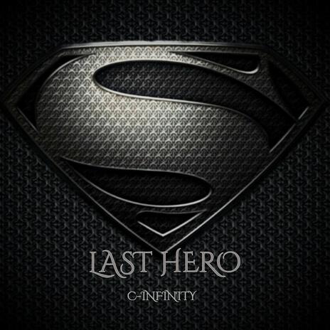 Last Hero | Boomplay Music