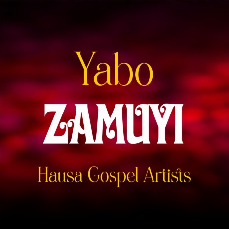 Yabo Zamuyi | Boomplay Music