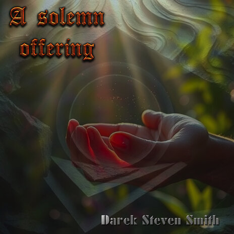 A Solemn Offering | Boomplay Music