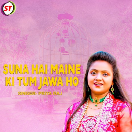 Suna Hai Maine Ki Tum Jawa Ho | Boomplay Music