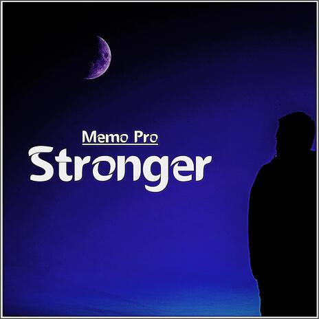 Stronger | Boomplay Music