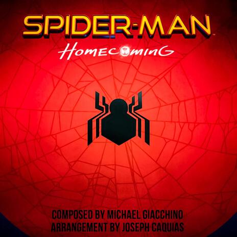 Spider-Man Homecoming Theme