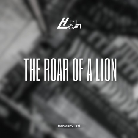 The roar of a lion | Boomplay Music