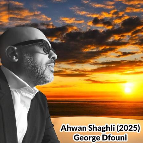 Ahwan Shaghli | Boomplay Music