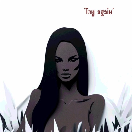 Try again | Boomplay Music